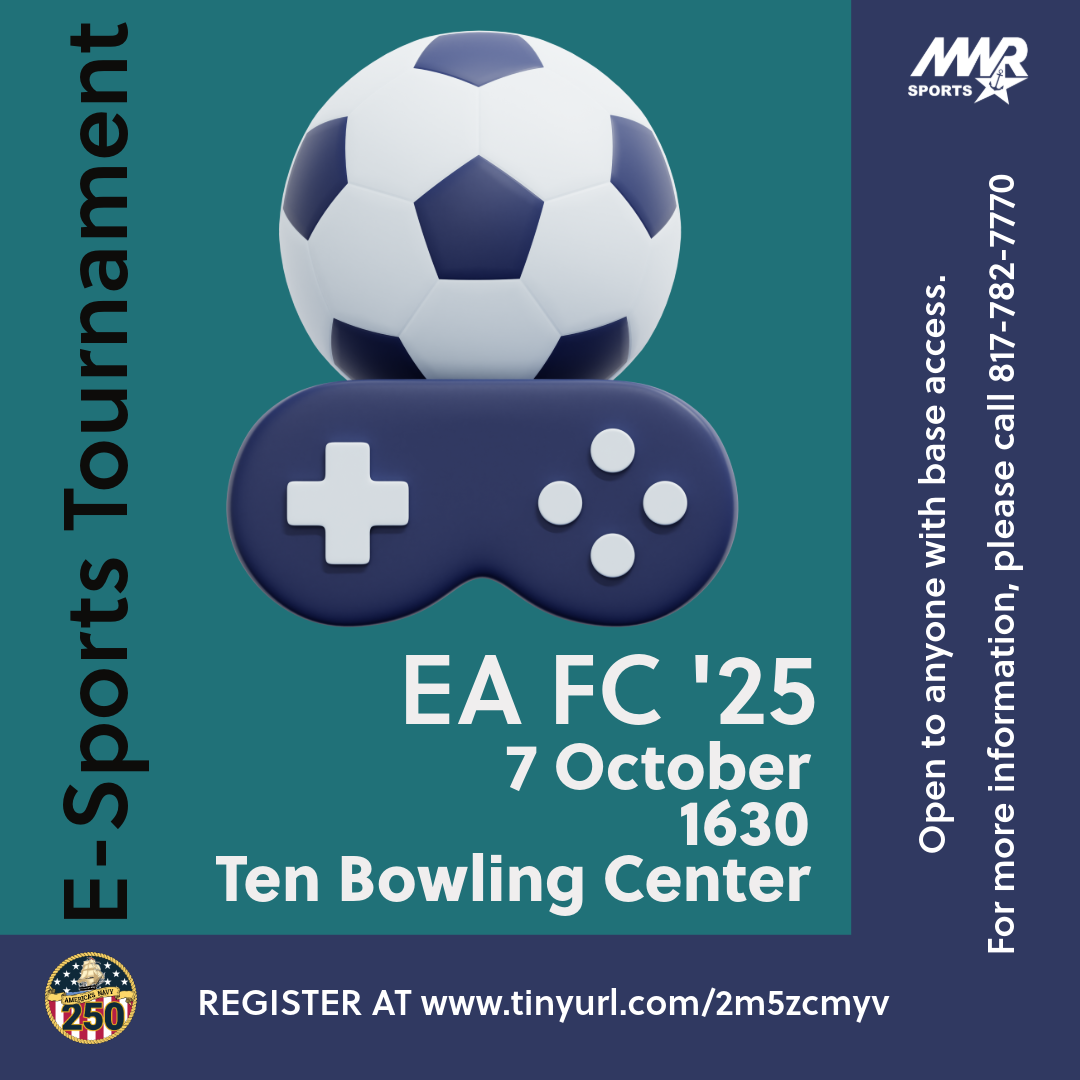 Advertisement promoting EAFC '25 E-Sports Tournament on October 7 at 4:30 PM. Register at www.tinyurl.com/2m5zcmyv For more information, please call 817-782-7770