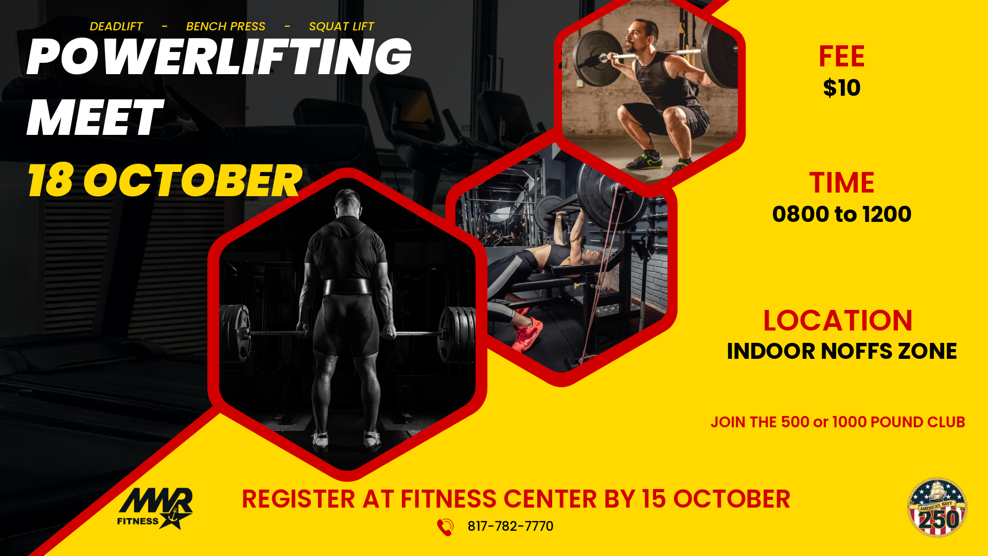 Advertisement promoting powerlifting meet, October 18, 2025 at Indoor NOFFS Zone from 8 AM to 12 PM. Register at Fitness Center bu October 15. For more information, please call 817-782-7770