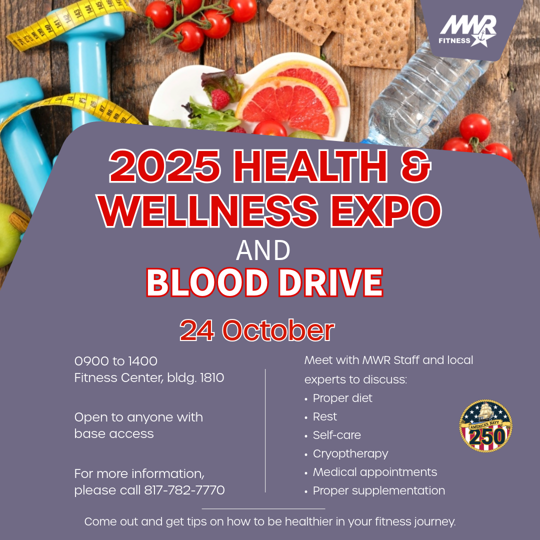 Advertisement promoting Health and Wellness Expo and Blood Drive, October 24, 2025 at Fitness Center from 9 AM to 2 PM. Come out and get tips on how to be healthier in your fitness journey. For more information, please call 817-782-7770