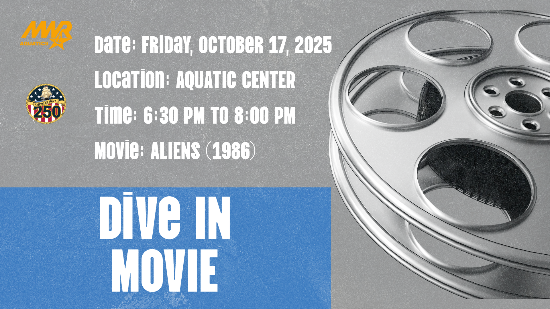 Advertisement promoting Dive In Movie on Friday, October 17, 2025 at 6:30 PM. This event is for 18 and older, at the Aquatic Center, and the movie will be Aliens.