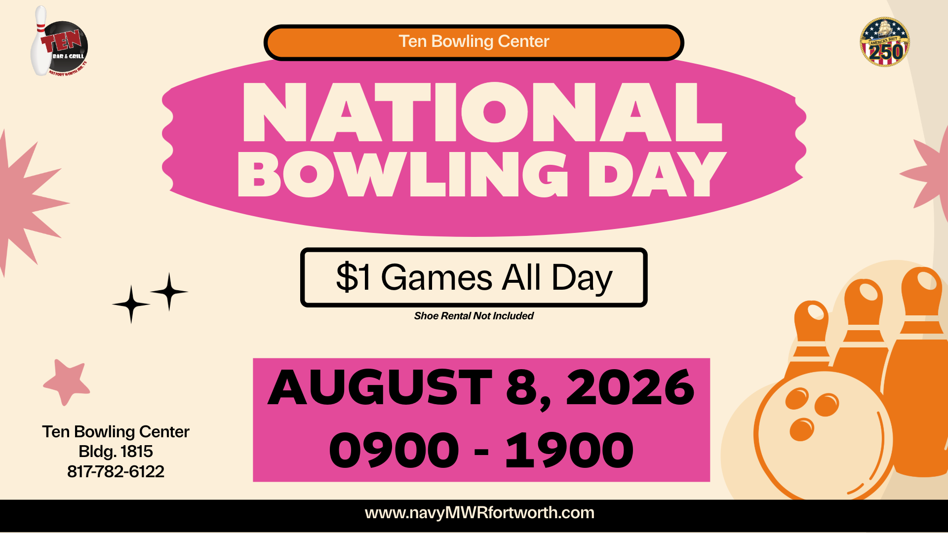 Advertisement promoting National Bowling Day at Ten Bowling Center on August 8. Please call 817-782-6122