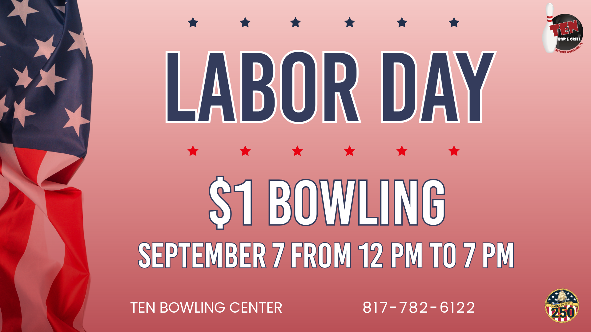 Advertisement promoting 1 dollar games of bowing on Labor Day, September 7. Call 817-782-6122