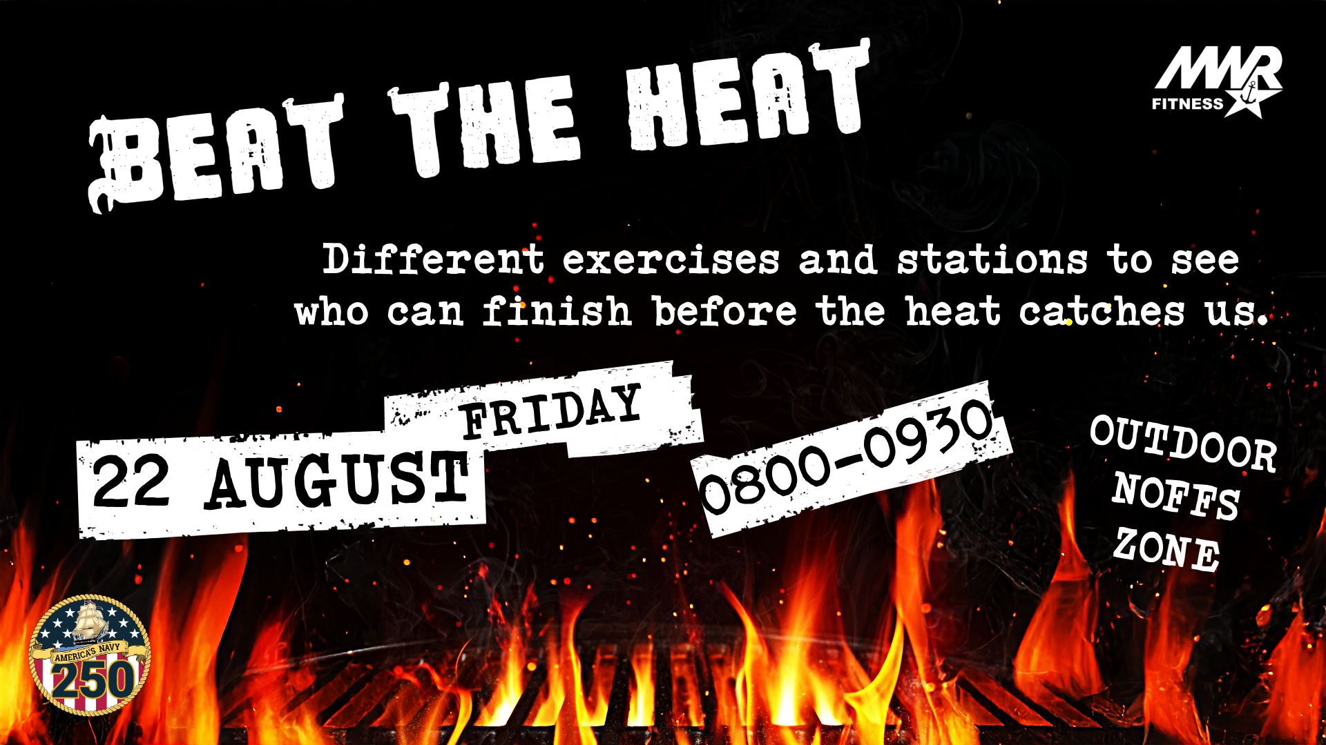 Advertisement promoting Beat the Heat exercise program in Outdoor NOFFS Zone on August 22nd from 8 AM to 9:30 AM